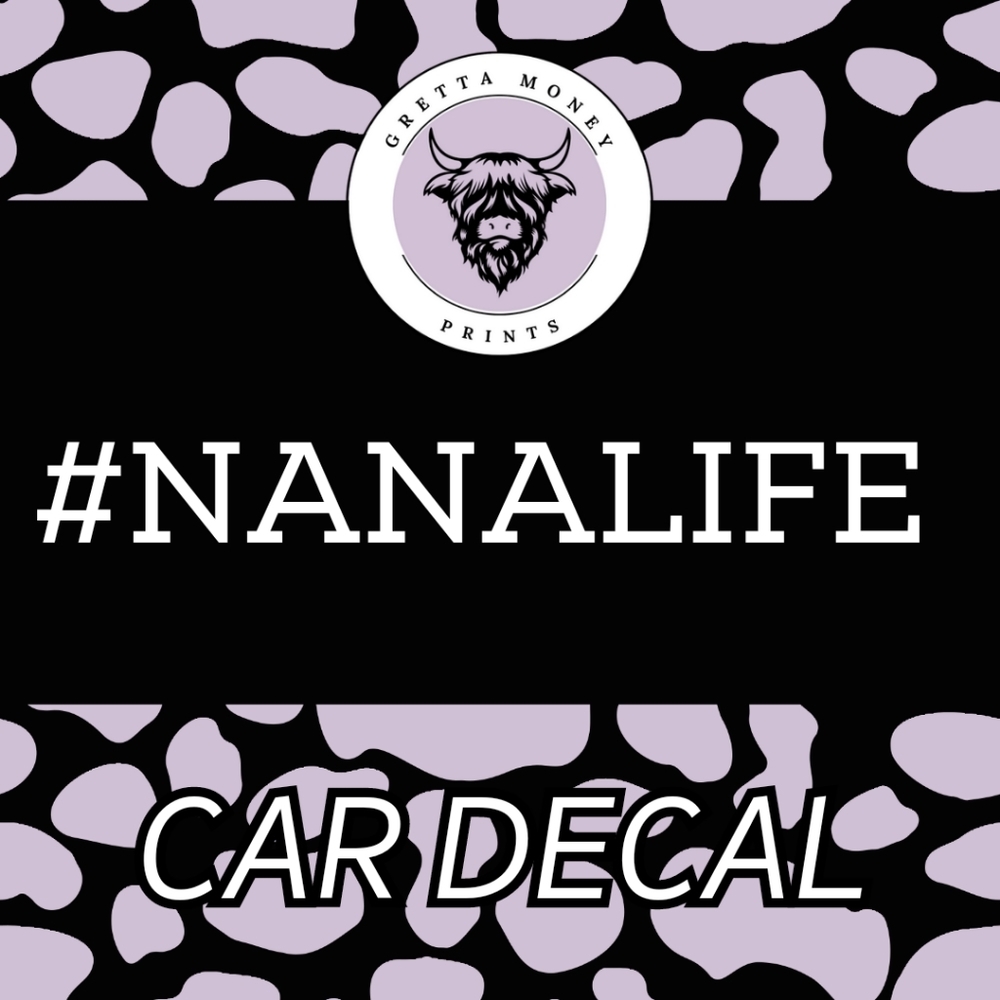 #NANALIFE Car Decal Bumper sticker windshield sticker
